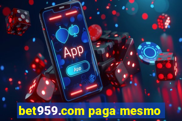 bet959.com paga mesmo